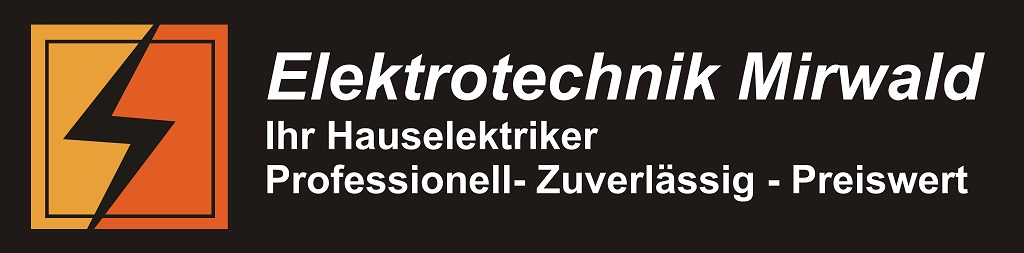 Elektrotechnik Mirwald Elektrotechnik
Mirwald